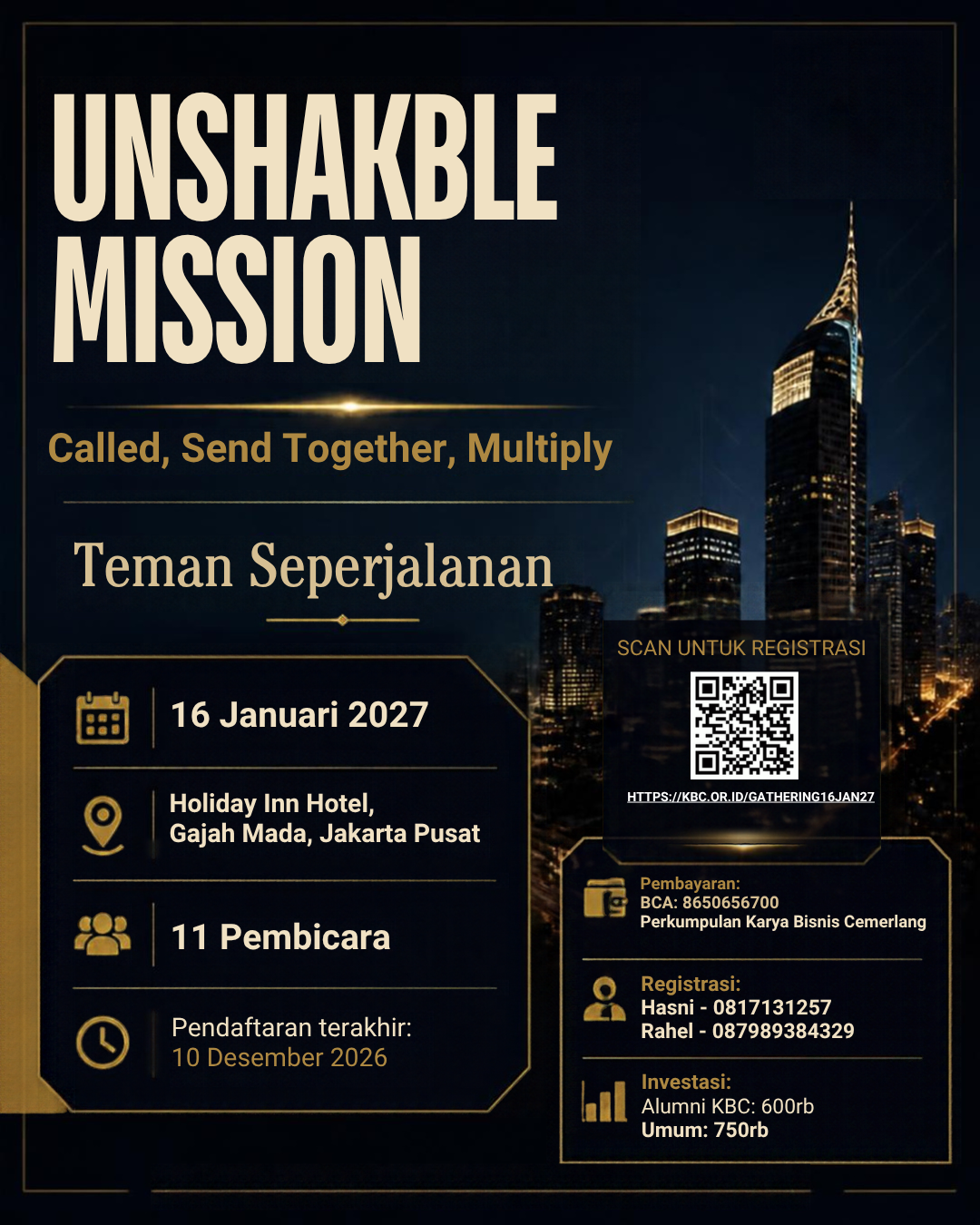 GATHERING UNSHAKABLE MISSION